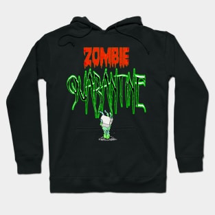 Quarantine zombies Hoodie